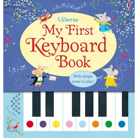 Usborne- My First Keyboard Book- İlk Piyano Kitabım 
