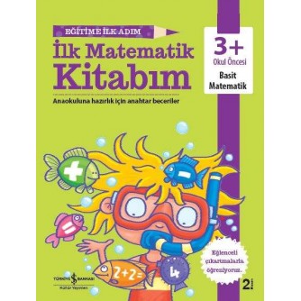 Eğitime İlk Adım İlk Matematik Kitabım 3+